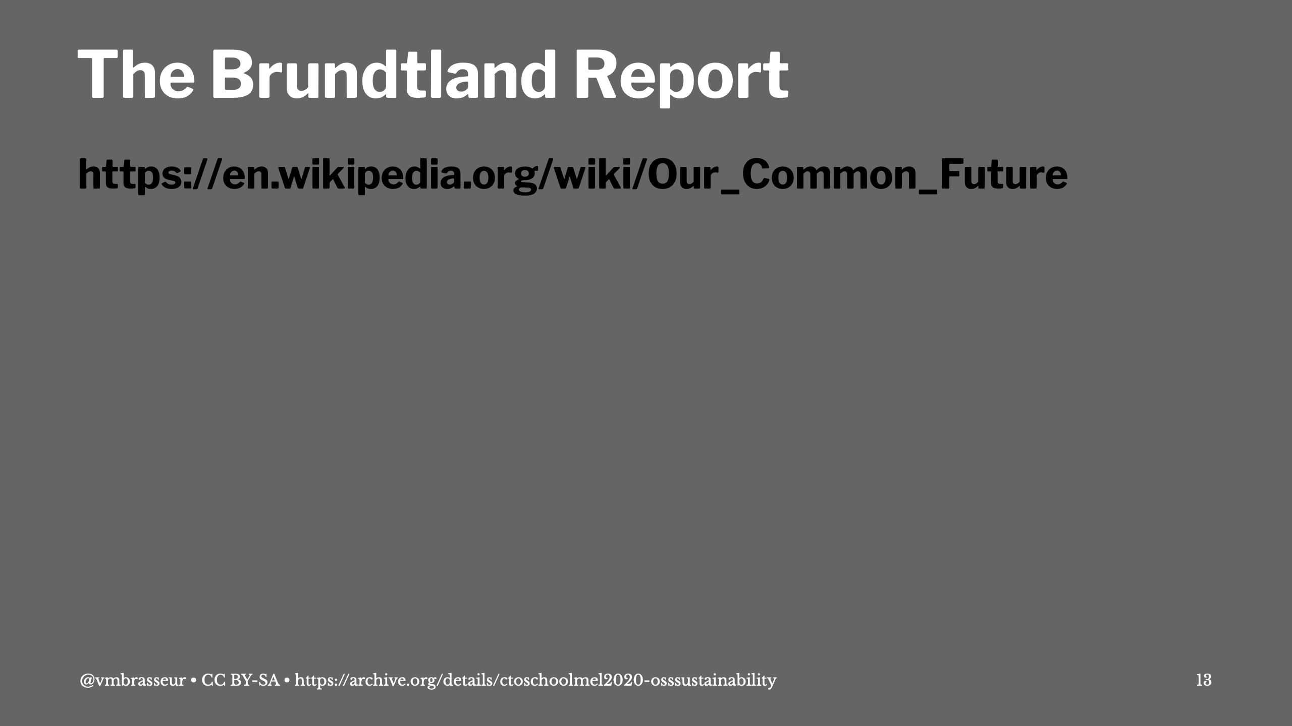 Link to The Brundtland Report